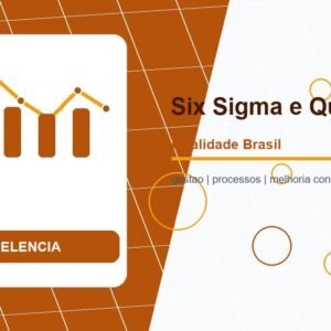 Six Sigma e Qualidade: Metodologia Completa para Excelência em Processos